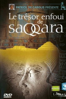 Le Trésor enfoui de Saqqara