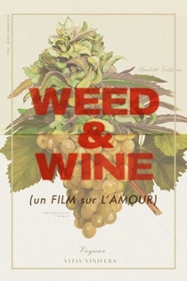 Weed & Wine