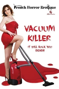 Vacuum Killer