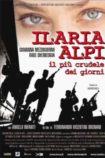 Ilaria Alpi - Il più crudele dei giorni