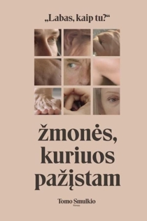 Žmonės, kuriuos pažįstam
