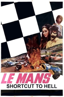 Le Mans - Scorciatoia per l'inferno