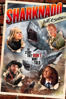 Sharknado: Heart of Sharkness