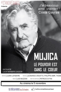 Mujica, le pouvoir est dans le cœur