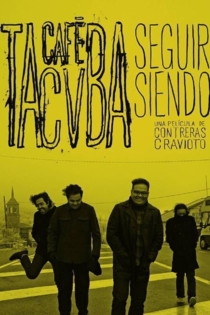 Seguir Siendo: Café Tacvba