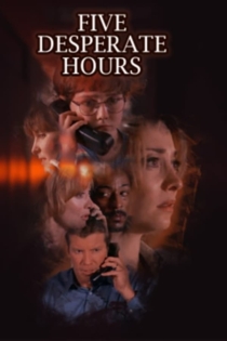 Five Desperate Hours