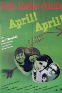 Ich liebe dich - April! April!