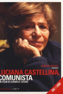 Luciana Castellina, comunista