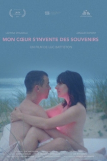 Mon cœur s’invente des souvenirs