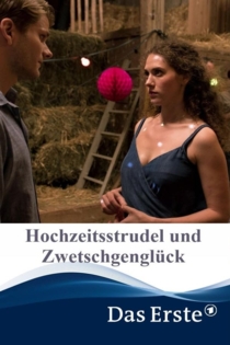 Hochzeitsstrudel und Zwetschgenglück