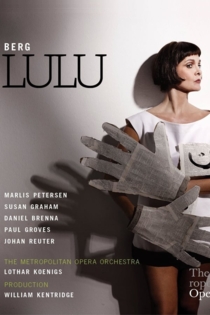 The Metropolitan Opera: Lulu