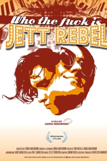 Who The Fuck Is Jett Rebel
