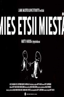 Mies etsii miestä
