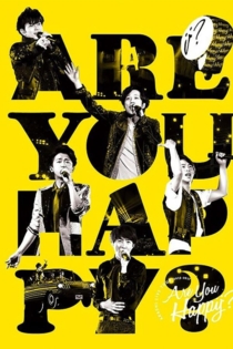ARASHI Live Tour 2016-2017 Are You Happy? Documentary