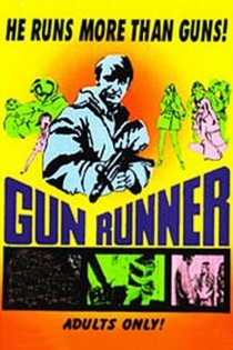 The Gun Runner