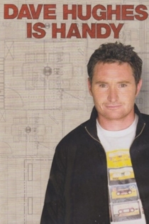 Dave Hughes Is Handy