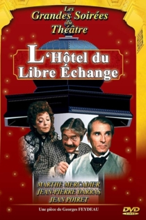 L'Hôtel du libre échange