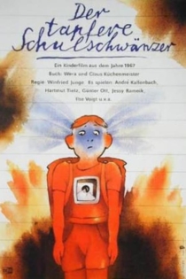 Der tapfere Schulschwänzer