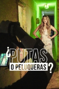 Putas o peluqueras