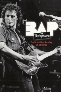 BAP - Rockpalast: Loreley, 28.08.1982