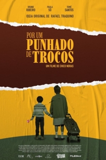 Por Um Punhado de Trocos