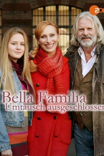 Bella Familia: Umtausch ausgeschlossen