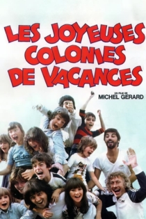 Les joyeuses colonies de vacances