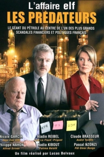 Les prédateurs - Les rois du pétrole