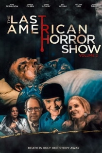 Last American Horror Show: Volume II