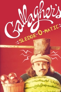 Gallagher's Sledge-O-Matic