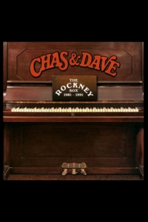 Chas & Dave: The Rockney Box 1981-1991