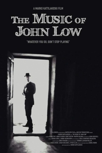 The Music of John Low