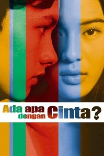 Ada Apa Dengan Cinta ?