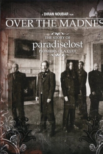 Paradise Lost: Over the Madness