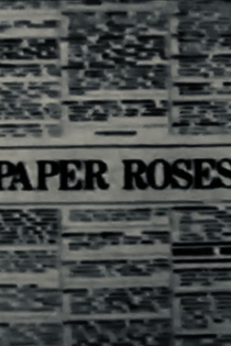 The Paper Roses