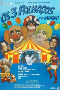 Os três Palhaços e o Menino
