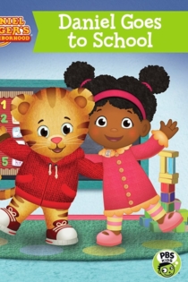 Daniel Tiger's Neighborhood: Daniel Goes to School
