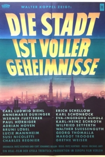 Die Stadt ist voller Geheimnisse