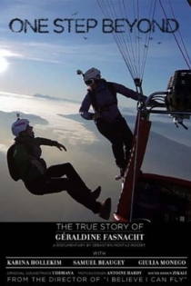 One Step Beyond - The True Story of Géraldine Fasnacht