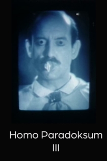 Homo Paradoksum 3