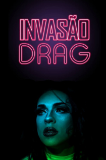 Invasão Drag