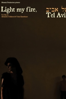 Light My Fire: Tel Aviv