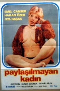 Paylaşılamayan Kadın