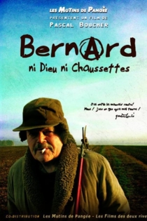 Bernard, ni dieu ni chaussettes