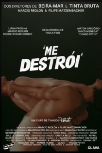 Me Destrói