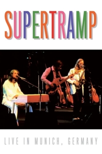 Supertramp: Live in Munich