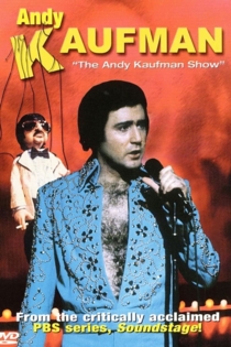 Andy Kaufman: The Andy Kaufman Show: Soundstage