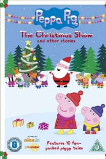 Peppa Pig: The Christmas Show and Other Stories