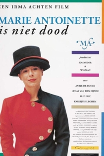 Marie Antoinette is niet dood