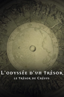 L'odyssée d'un trésor - le trésor de Crésus